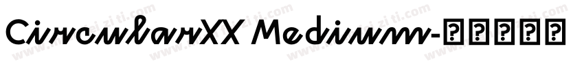 CircularXX Medium字体转换